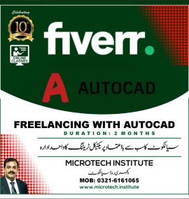 freelancing with autocad course diploma trianing coaching practical in sialkot prof mirza shaban zafar microtech institute