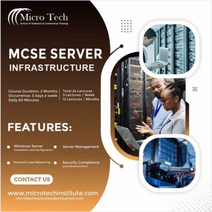 MCSE Server Infrastructure – Computer Short Course Coaching in Sialkot Pakistan